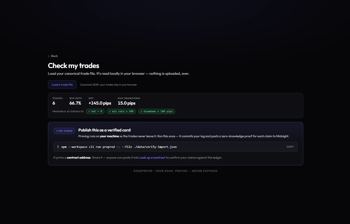 Check my trades — a trade file parsed entirely in the browser, showing which claims it can prove